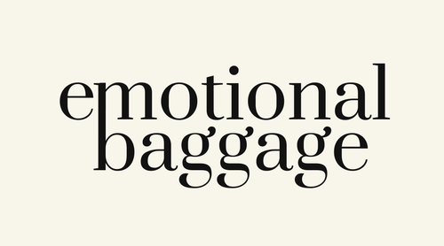 Emotional Baggage